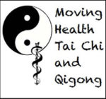 Moving Health Tai Chi and Qigong